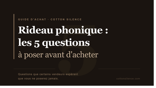 rideau-phonique-questions-avant-acheter
